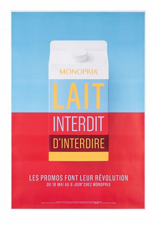  Agence Rosapark, Affiche {Lait interdit d'interdire}, 2018